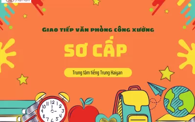 Khóa giao tiếp văn phòng công xưởng sơ cấp