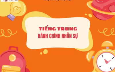 Khóa tiếng trung hành chính nhân sự