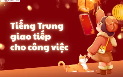 Tiếng Trung giao tiếp cho công việc