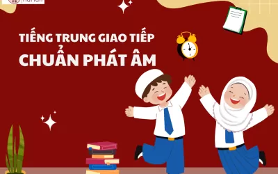 Tiếng Trung giao tiếp chuẩn phát âm