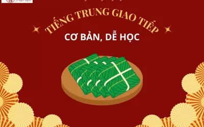 Tiếng Trung giao tiếp cơ bản, dễ học