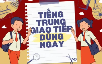 Tiếng Trung giao tiếp dùng ngay