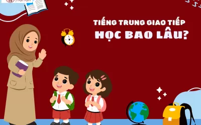 Tiếng Trung giao tiếp học bao lâu