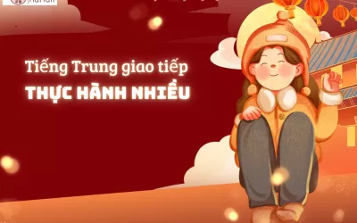 Tiếng Trung giao tiếp thực hành nhiều