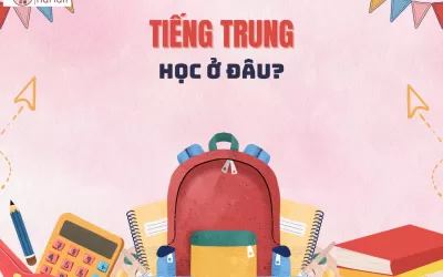 Trung tâm tiếng Trung Nhơn Trạch nên học ở đâu