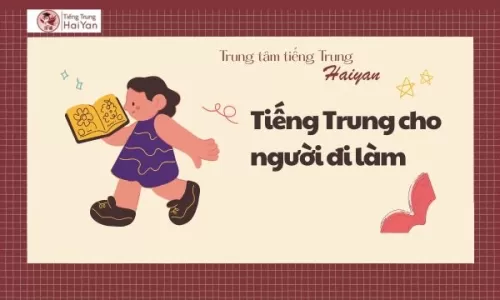 Trung tâm tiếng Trung Long Thành cho người đi làm