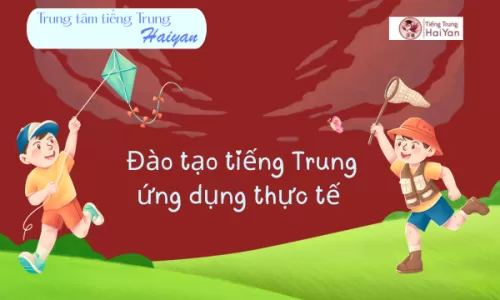 Trung tâm tiếng Trung Long Thành dạy thực hành