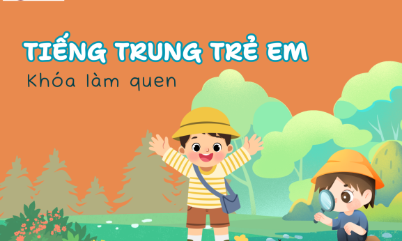 Khóa tiếng trung trẻ em giúp bé làm quen